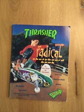 Thrasher The Radical Skateboard Book 1992 comprar usado  Enviando para Brazil