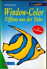 Windowcolor tiffany tube gebraucht kaufen  Gifhorn