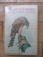 The Art Of Falconry, The Hon Gerald Lascelles, HB 1971 for sale  Shipping to South Africa