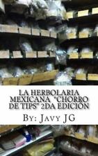 La Herbolaria MEXICANA Chorro de Tips 2da Edição: en su série: Realidades o... comprar usado  Enviando para Brazil