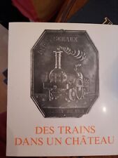 Trains château exposition d'occasion  Fresnes