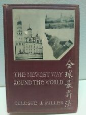 Usado, The Newest Way Round the World Celeste J Miller HC libro de colección viajes 1908 segunda mano  Embacar hacia Argentina