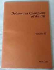 Dobermann champions volume for sale  GAINSBOROUGH