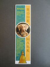Dog bookmark weimaraner for sale  NORWICH