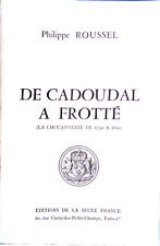 Cadoudal frotté roussel d'occasion  Sainte-Soulle