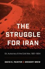 Lucha por Irán: petróleo, autocracia y la guerra fría, 1951-1954, libro de bolsillo de..., usado segunda mano  Embacar hacia Argentina
