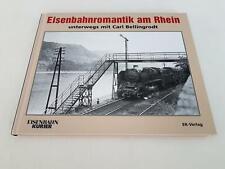 Eisenbahnromantik rhein carl gebraucht kaufen  Battenberg, Kindenheim, Obersülzen