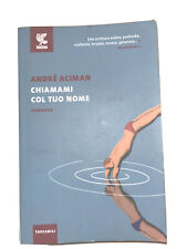 Andre aciman chiamami usato  Campobasso