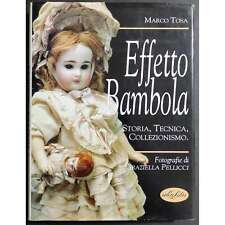 Effetto Bambola - M. Tosa - Ed. Idea Libri - 1992 usato  Alessandria
