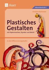 Plastisches gestalten papierma gebraucht kaufen  Ohlsbach