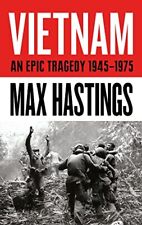 Vietnam: An Epic History of a Divisive War 1945-1975 by Hastings, Max Book The segunda mano  Embacar hacia Argentina