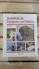 Notfallhilfe papageien sittich gebraucht kaufen  Fredersdorf-Vogelsdorf