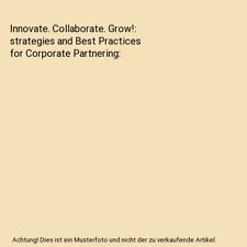 Innovate collaborate grow gebraucht kaufen  Trebbin