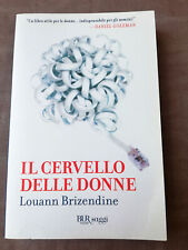 Louann brizendine cervello usato  Vicenza