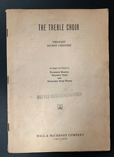 1943 ""The Treble Choir coros sagrados de dos partes"" cancionero folleto SC segunda mano  Embacar hacia Mexico