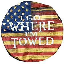 “I GO WHERE  I’M TOWED”  Spare Tire Wheel Cover  17” for sale  Shipping to South Africa