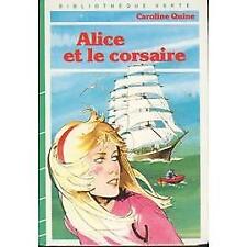 Livre alice corsaire d'occasion  Les Mureaux