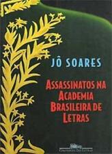 Assassinatos Na Academia Brasileira de Letras,Jo Soares, usado comprar usado  Enviando para Brazil