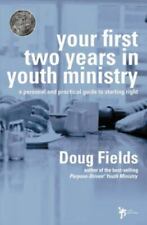 Tus primeros dos años en el ministerio juvenil: una guía personal y práctica para... segunda mano  Embacar hacia Argentina