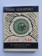 Pierre alechinsky roue d'occasion  Paris XVII