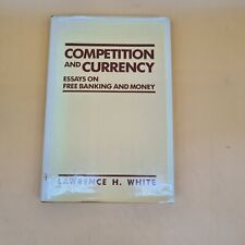 Ensaios de competição e moeda sobre bancos gratuitos e dinheiro Lawrence H. White comprar usado  Enviando para Brazil