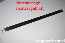 Knochensäge 55cm ersatzsägeb gebraucht kaufen  Cronenberg