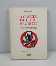 Caccia libri proibiti usato  Roma