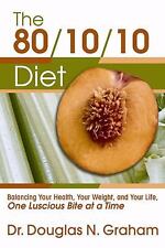 Dieta 80/10/10: equilibrando sua saúde, seu peso e sua vida deliciosa... comprar usado  Enviando para Brazil