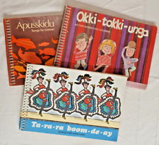 3 libros de partituras para niños de la década de 1970 Okki Tokki Unga Apusskidu Ta Ra Ra Boom de segunda mano  Embacar hacia Argentina