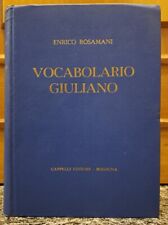 Rosamani vocabolario giuliano usato  Italia