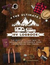 The Ultimate RV Logbook: O melhor diário de bordo de viagem de RVer para registrar RV... comprar usado  Enviando para Brazil