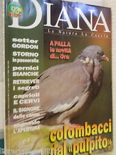 Diana 1999 colombacci usato  Salerno