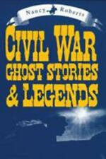 Histórias e lendas de fantasmas da Guerra Civil por Roberts, Nancy comprar usado  Enviando para Brazil