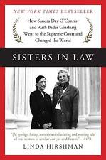 Sisters in Law: How Sandra Day O'Connor and Ruth Bader Ginsburg Went to the Sup comprar usado  Enviando para Brazil