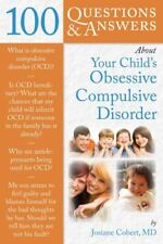 Used, 100 Questions & Answers about Your Child's Obsessive Compulsive Disorder for sale  Shipping to South Africa