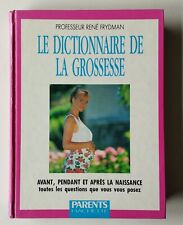 Dictionnaire grossesse 306 d'occasion  Cevins