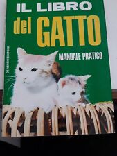 Il libro del gatto Mario Vaccaro manuale pratico de Vecchi 1971 usato  Collazzone