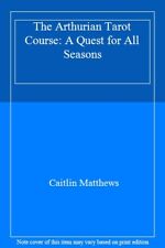 The Arthurian Tarot Course: A Quest for All Seasons,Caitlin Matt comprar usado  Enviando para Brazil