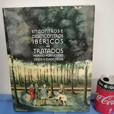 Livro livro raro 1ª edição "Encontros e Desencontros Ibéricos Tratados.." ES/PT comprar usado  Enviando para Brazil