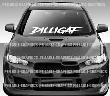 Used, DILLIGAF Windshield Banner Decal Sticker Graphic JDM Truck Car D.I.L.L.I.G.A.F. for sale  Shipping to South Africa