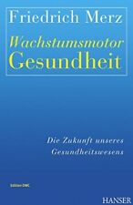 Friedrich merz wachstumsmotor gebraucht kaufen  Starnberg