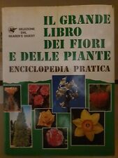 Il Grande Libro dei Fiori e delle Piante Enciclopedia Pratica Reader's Digest usato  Roma