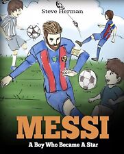 Messi: A Boy Who Became A Star. Libro infantil inspirador sobre LionelMessi segunda mano  Embacar hacia Argentina