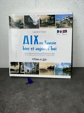 Livre aix savoie d'occasion  Aix-les-Bains