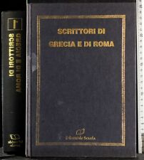 Scrittori grecia roma. usato  Ariccia