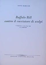 Buffalo bill contro usato  Noceto