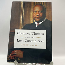 Clarence Thomas and the Lost Constitution de Myron Magnet (2019, tapa dura) segunda mano  Embacar hacia Argentina