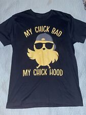 Chick bad shirt for sale  Fort Lauderdale