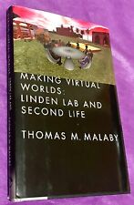 Making Virtual Worlds: Linden Lab and Second Life (tapa dura firmada) segunda mano  Embacar hacia Argentina