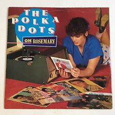 The Polka Dots - Oh Rosemary 7" Vinyl Record - SSH 127  EX, usado comprar usado  Enviando para Brazil